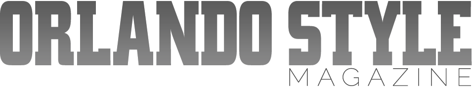 Orlando Style Magazine - The Luxury Lifestyle